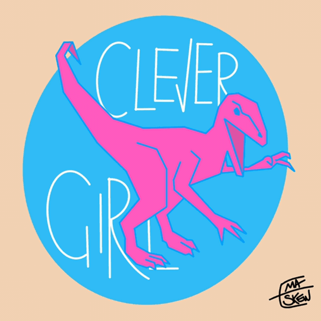 Clever Girl